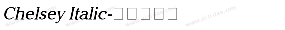Chelsey Italic字体转换